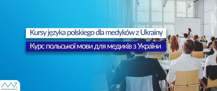 Kurs języka polskiego dla ukraińskich medyków