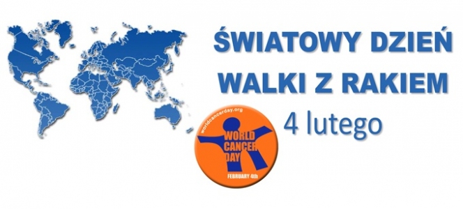4 lutego - Światowy Dzień Walki z Rakiem