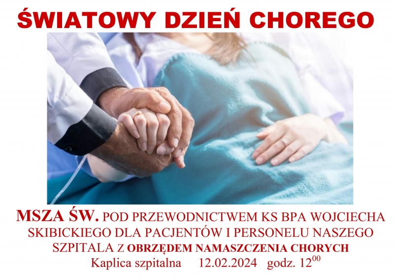 Światowy Dzień Chorego - msza w Wojewódzkim Szpitalu Zespolonym
