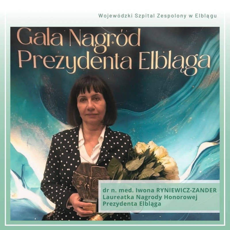 Doktor Iwona Ryniewicz-Zander Laureatką Nagrody Honorowej Prezydenta Elbląga