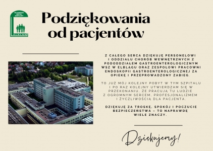 Podziękowania dla zespołu I Oddziału Chorób Wewnętrznych z Pododdziałem Gastroenterologicznym i Pracowni Gastroenterologicznej