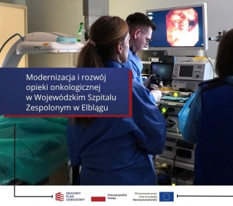 Wzmocnienie potencjału diagnostyczno-terapeutycznego Pracowni Endoskopii Gastroenterologicznej