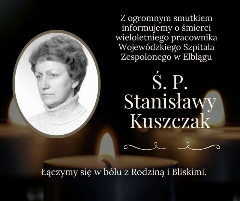 W pamięci współpracowników i przyjaciół – Ś.P. Stanisława Kuszczak