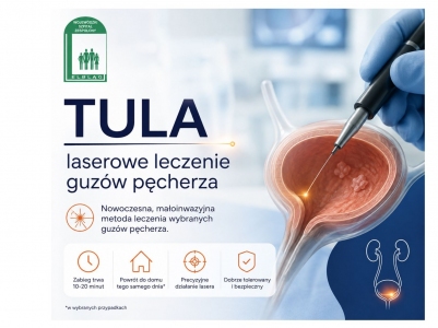 TULA - nowoczesna metoda leczenia guzów pęcherza przy pomocy lasera