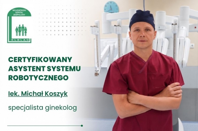 Poznaj zespół, który stoi za chirurgią robotyczną w WSZ w Elblągu